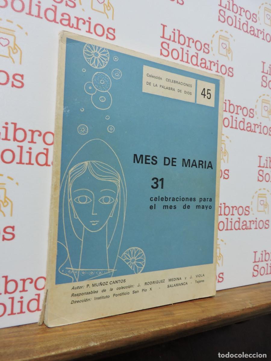 Libros: 31 celebraciones para el mes de mayo. P. Mu&ntilde;oz Cantos. Ed. Instituto Pontificio San Pio X. 1966