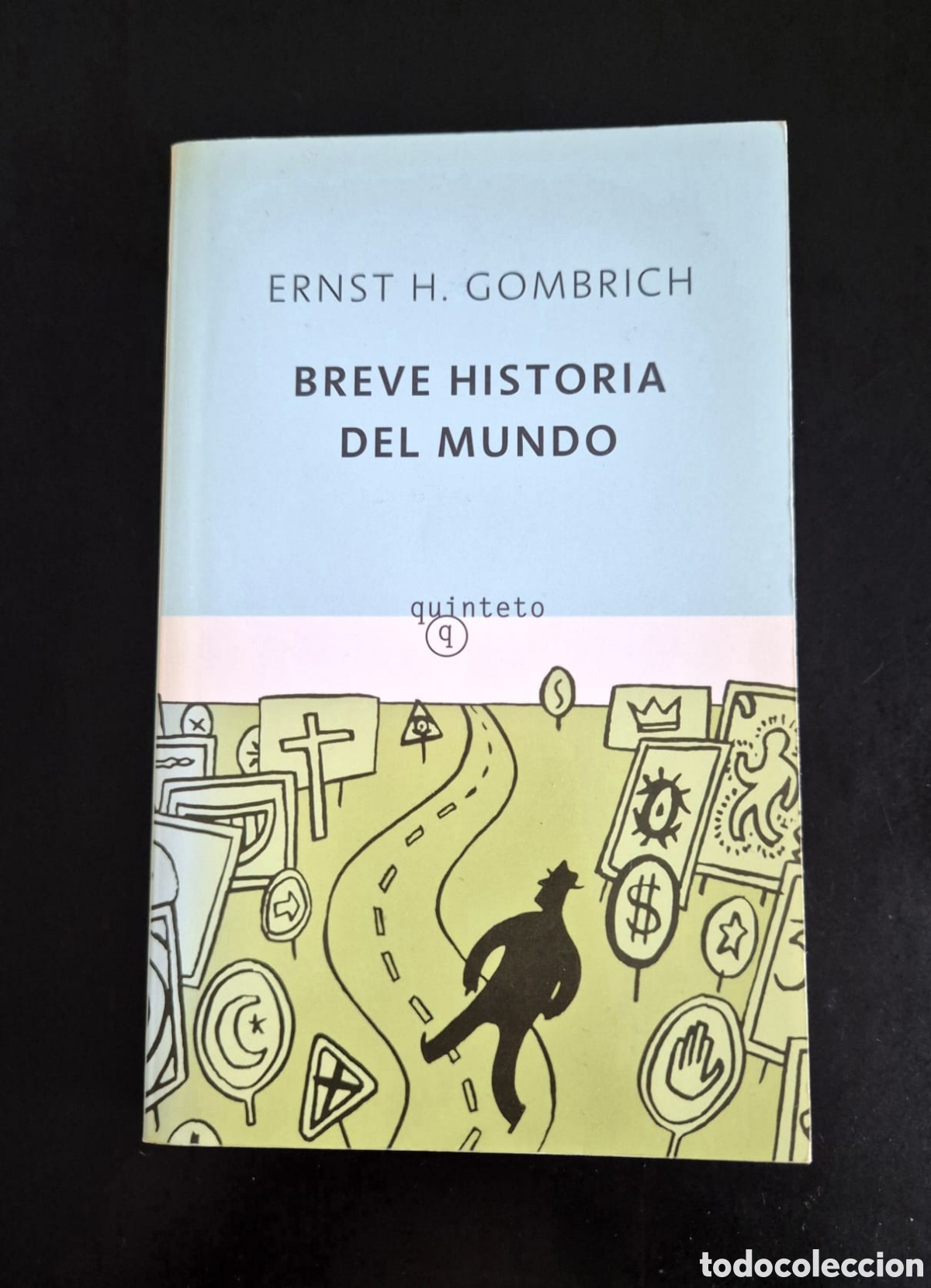 Libros: Breve historia del mundo Ernst h Gombrich