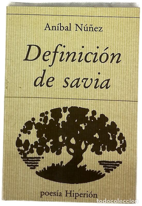 Libros: Definici&oacute;n de savia (junio-septiembre 1974)