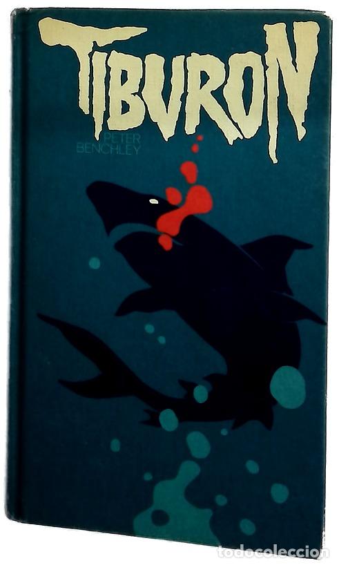 Libros: Tibur&oacute;n - Benchley, Peter