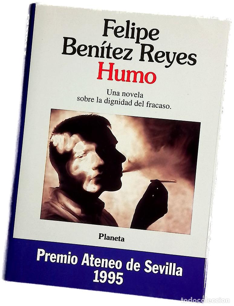 Libros: Humo - Ben&iacute;tez Reyes, Felipe