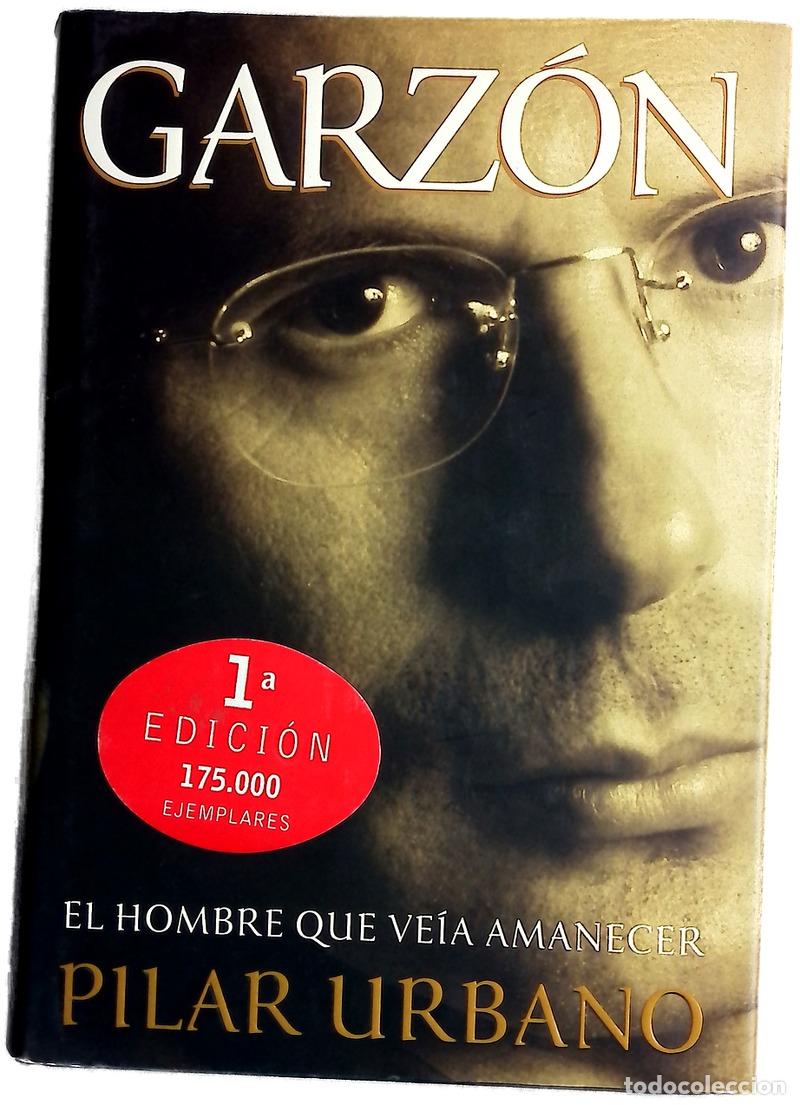Libros: Garz&oacute;n el hombre que ve&iacute;a amanecer
