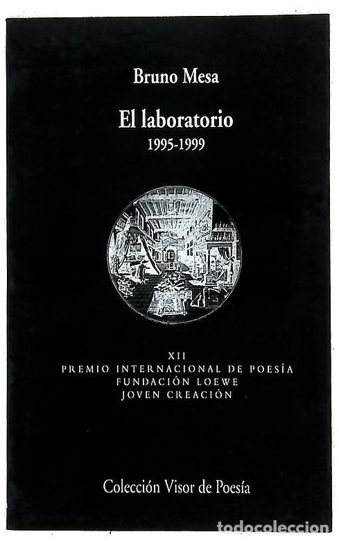 Livres: El laboratorio 1995-1999 - Mesa, Bruno