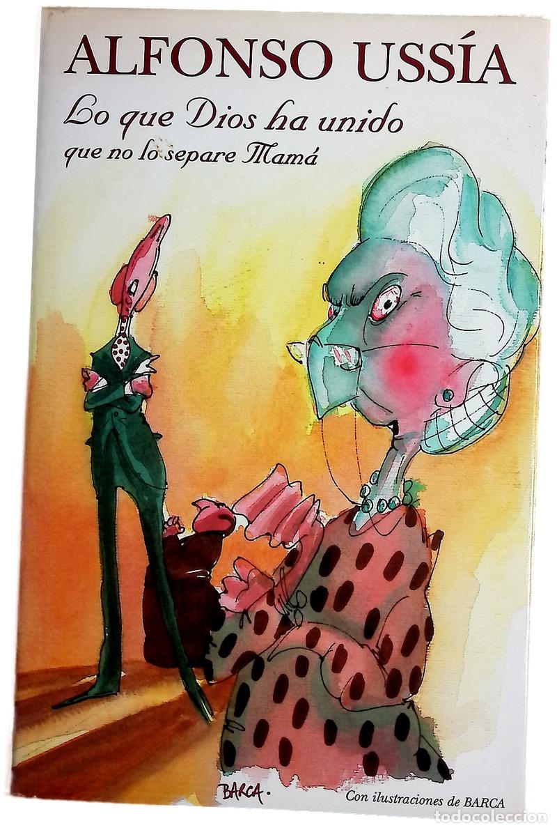 Livres: Lo que Dios ha unido que no lo separe mam&aacute;