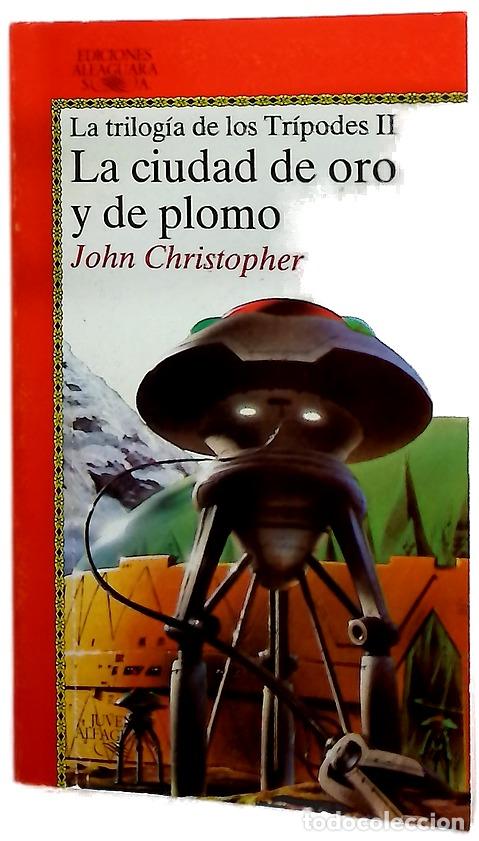 Libros: La ciudad de oro y de plomo