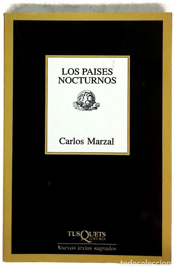 Libros: Los pa&iacute;ses nocturnos - Marzal, Carlos
