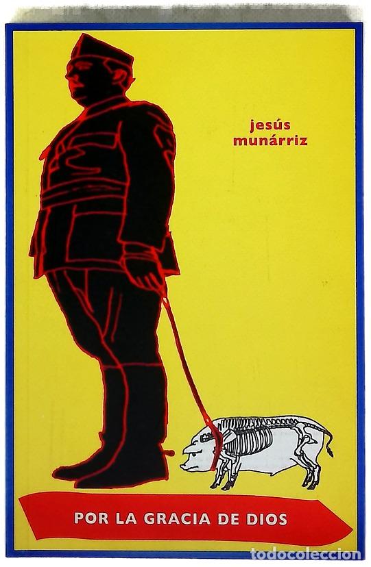 Libros: Por la gracia de Dios - Mun&aacute;rriz, Jes&uacute;s