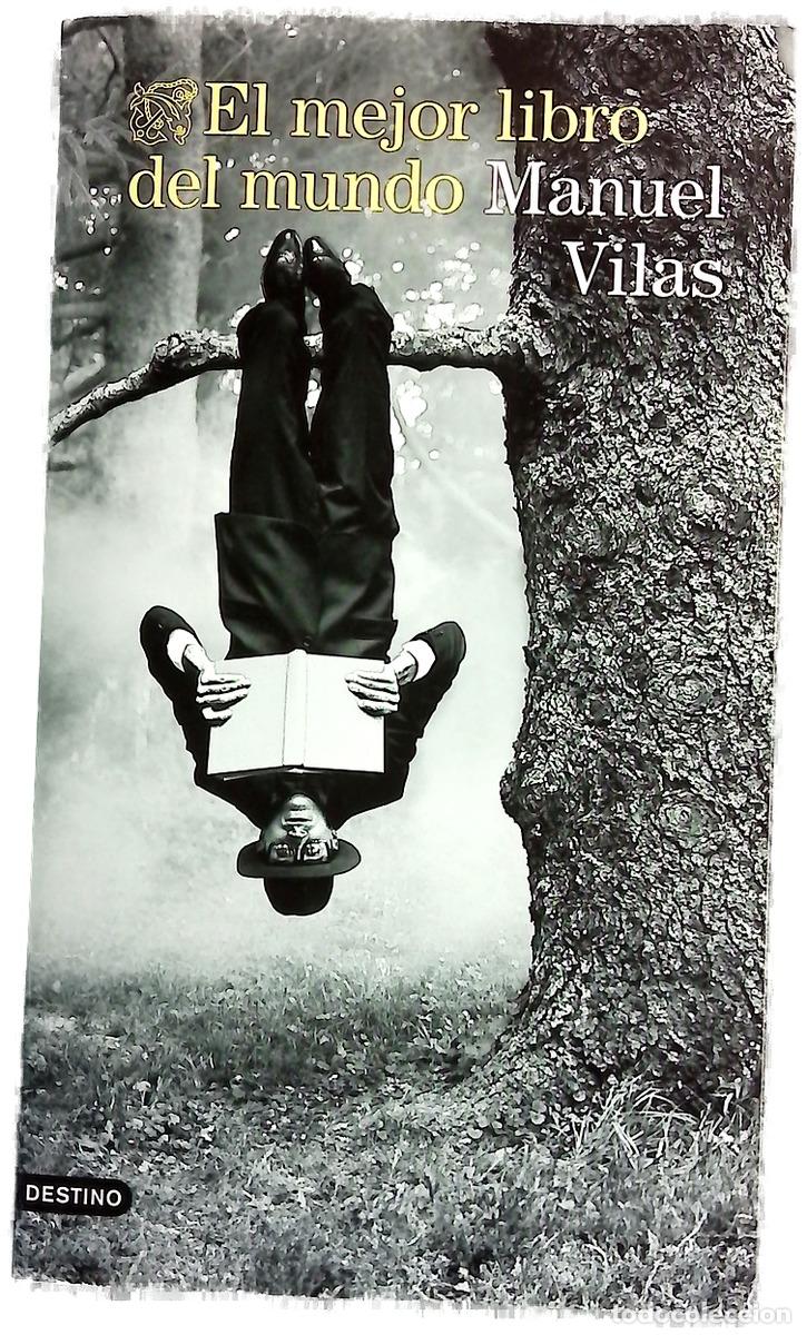 Libros: El mejor libro del mundo - Vilas, Manuel