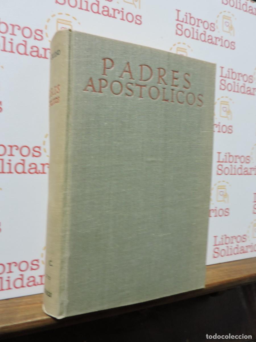 Libros: Padres Apost&oacute;licos. RUIZ BUENO, Daniel. Biblioteca de Autores Cristianos BAC. Madrid, 1950