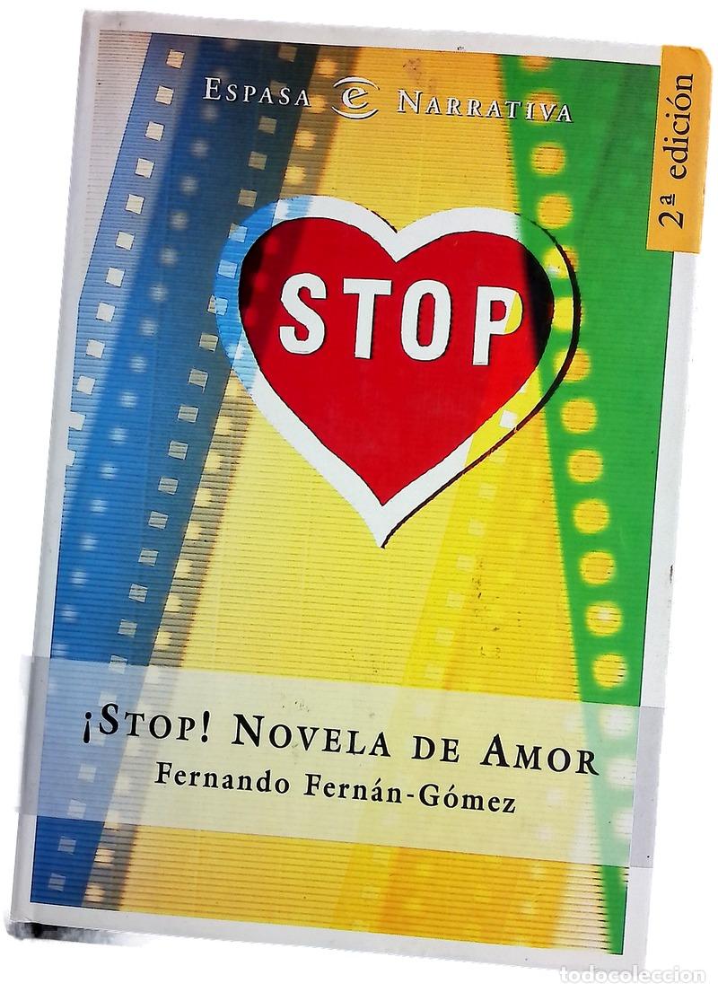 Libros: &iexcl;Stop! novela de amor - Fern&aacute;n G&oacute;mez, Fernando