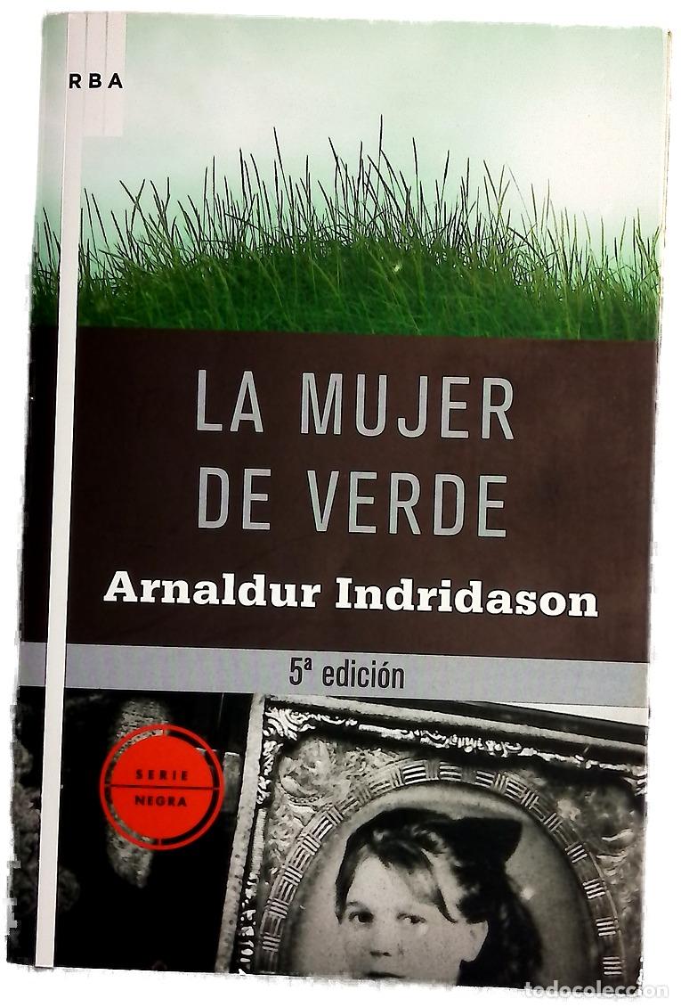Libros: La mujer de verde - Arnaldur Indri&eth;ason; Bern&aacute;rdez, Enrique
