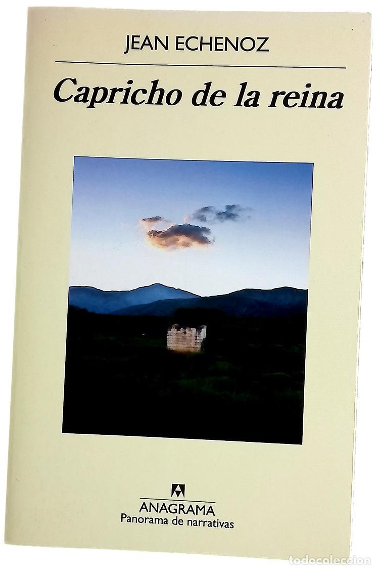 Libros: Capricho de la reina - Echenoz, Jean; Albi&ntilde;ana, Javier