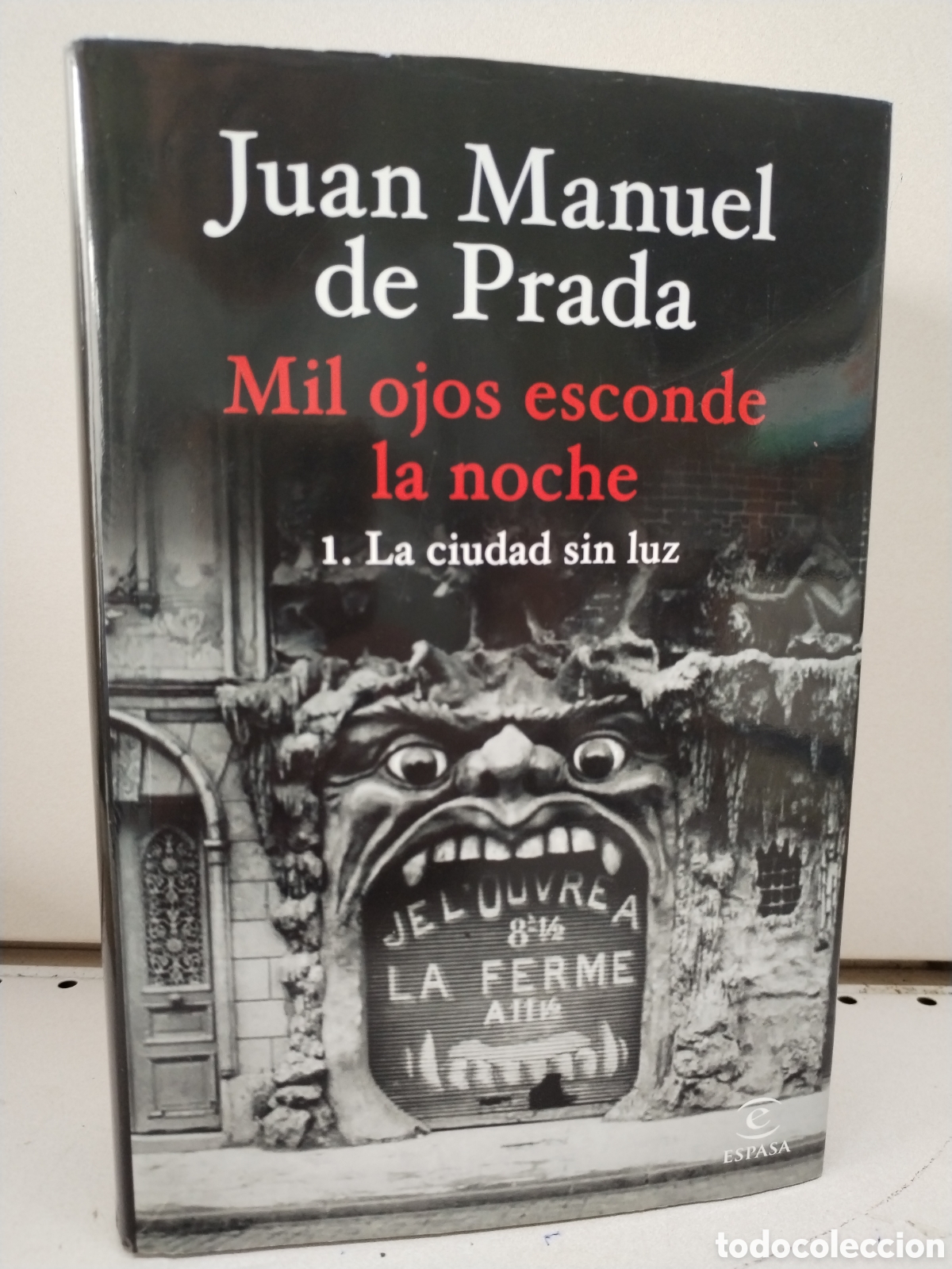 B&uuml;cher: Mil ojos esconde la noche 1. La ciudad sin luz - Prada, Juan Manuel De