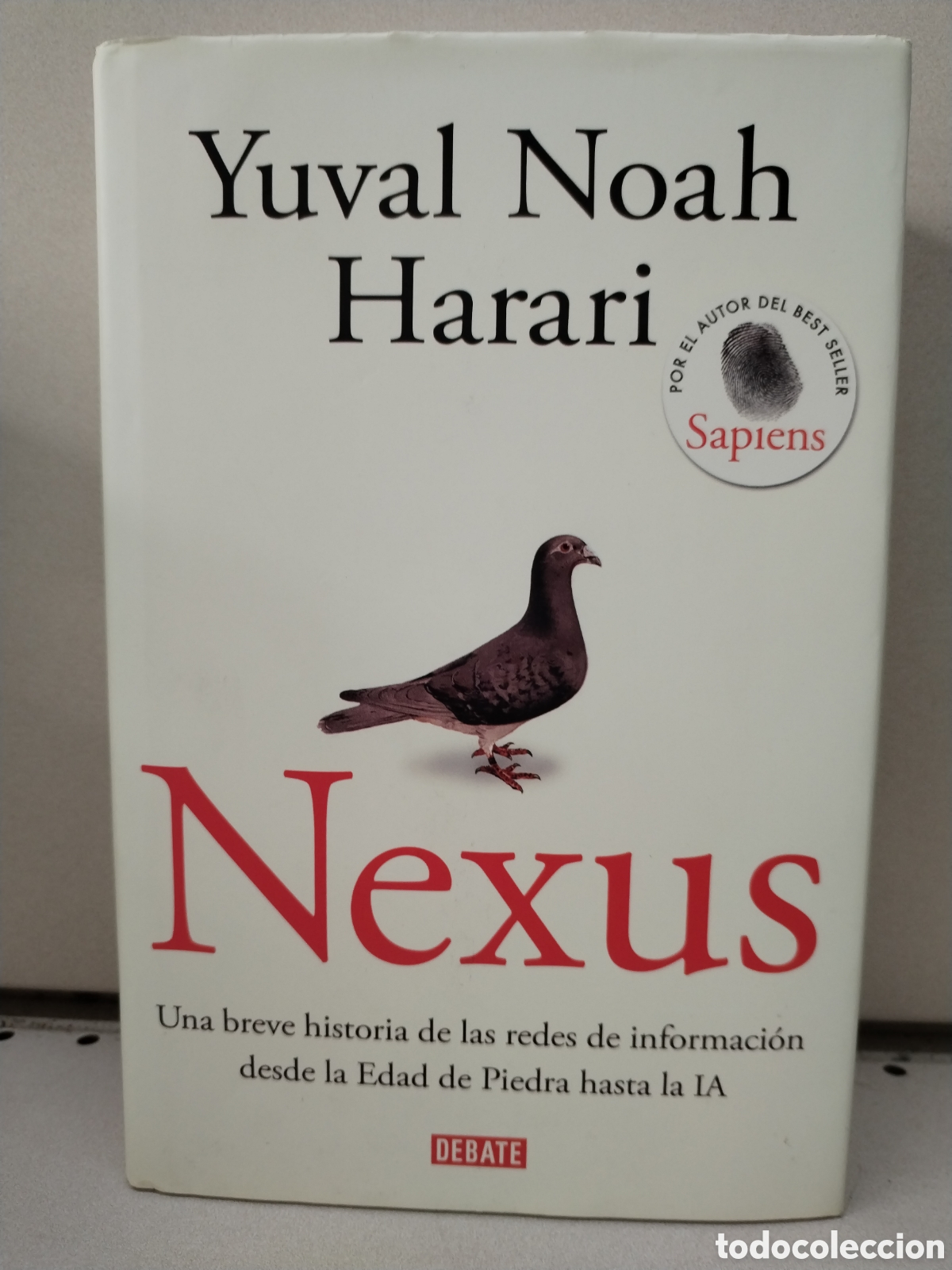 Livres: Nexus: Una breve historia de las redes de informaci&oacute;n desde la Edad de Piedra hasta la IA - Harari,