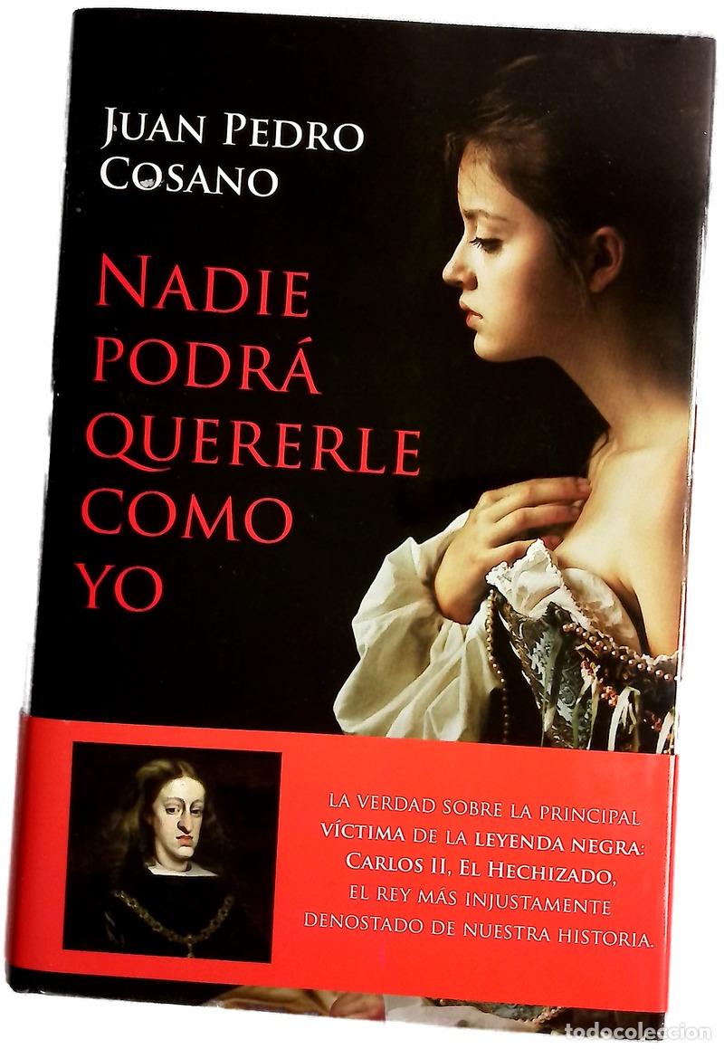 Libros: Nadie podr&aacute; quererle como yo