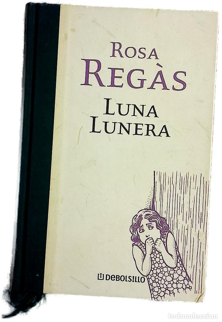 Libros: Luna lunera - Reg&agrave;s, Rosa