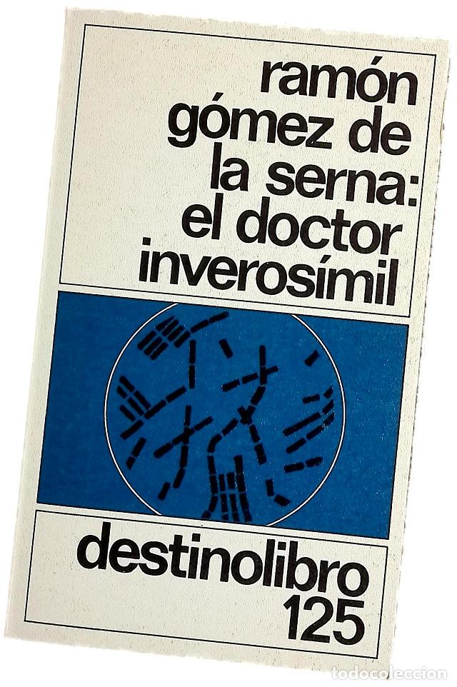 Libros: El doctor inveros&iacute;mil - G&oacute;mez de la Serna, Ram&oacute;n
