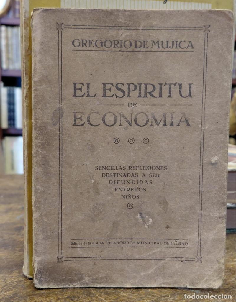 B&uuml;cher: EL ESPIRITU DE ECONOMIA. Sencillas reflexiones destinadas a ser difundidas entre los ni&ntilde;os. Primer