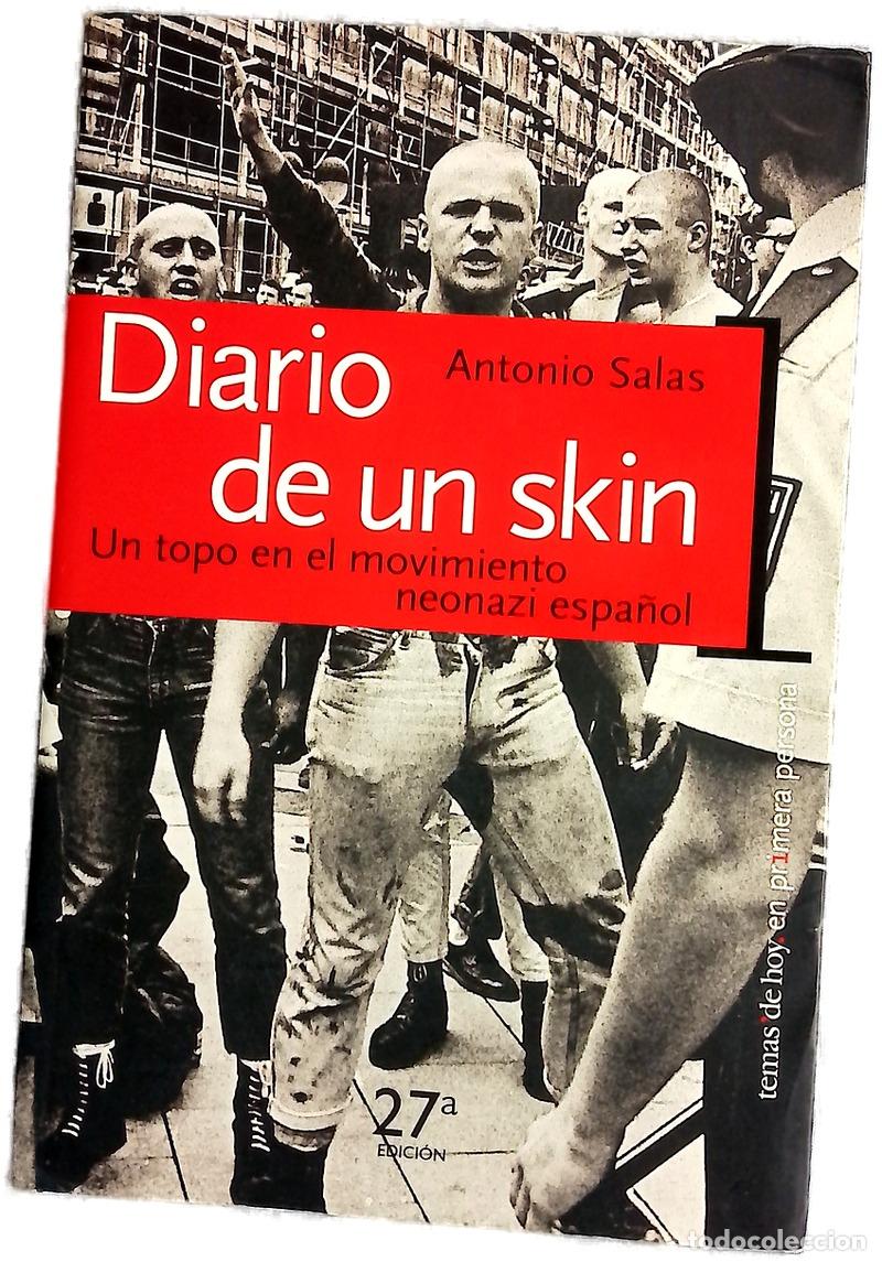 Libros: Diario de un skin : un topo en el movimiento neonazi espa&ntilde;ol