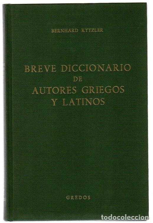 B&uuml;cher: Breve diccionario de autores griegos y latinos - Kytzler, Bernhard