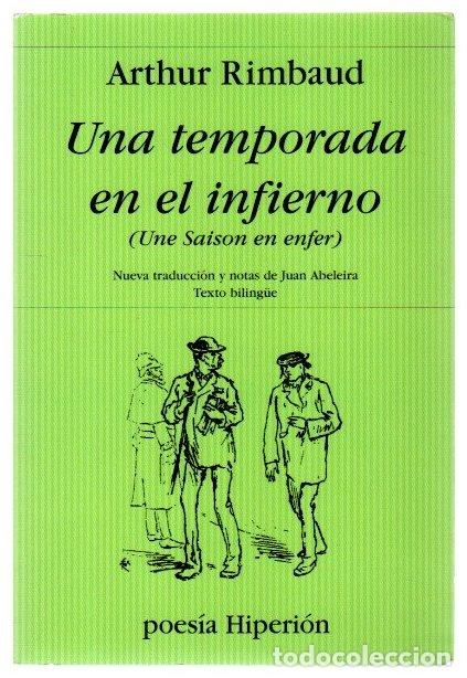 Libros: Una temporada en el infierno (une saison en enfer) - Rimbaud, Arthur