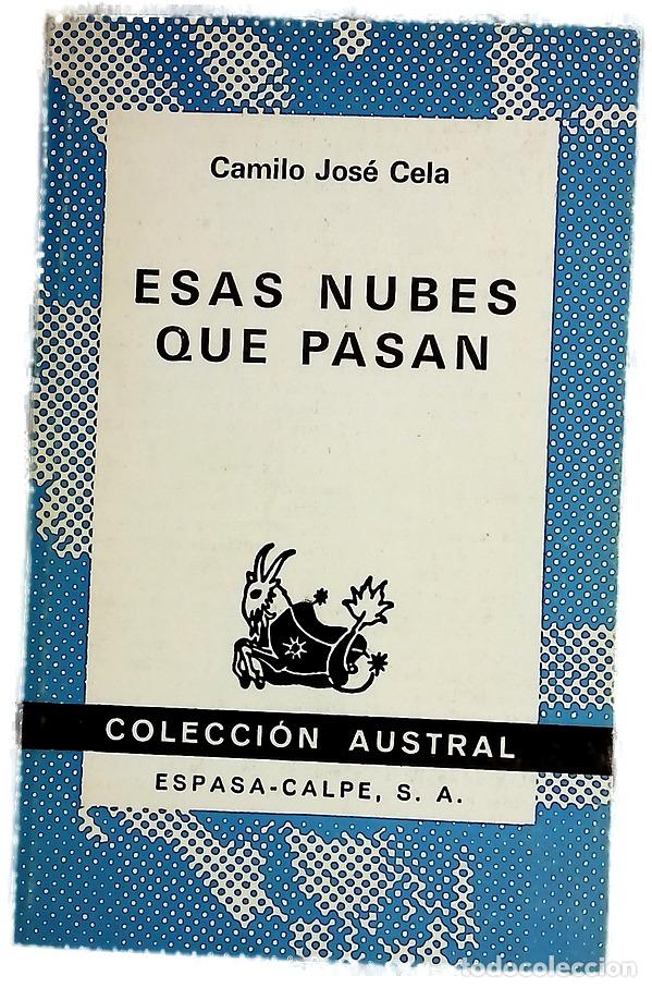 Libros: Esas nubes que pasan - Cela, Camilo Jos&eacute;