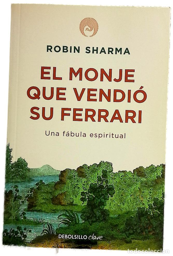 Libros: El monje que vendi&oacute; su Ferrari