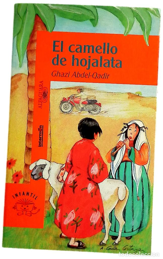 Libros: El camello de hojalata - Abdel-Qadir, Ghazi