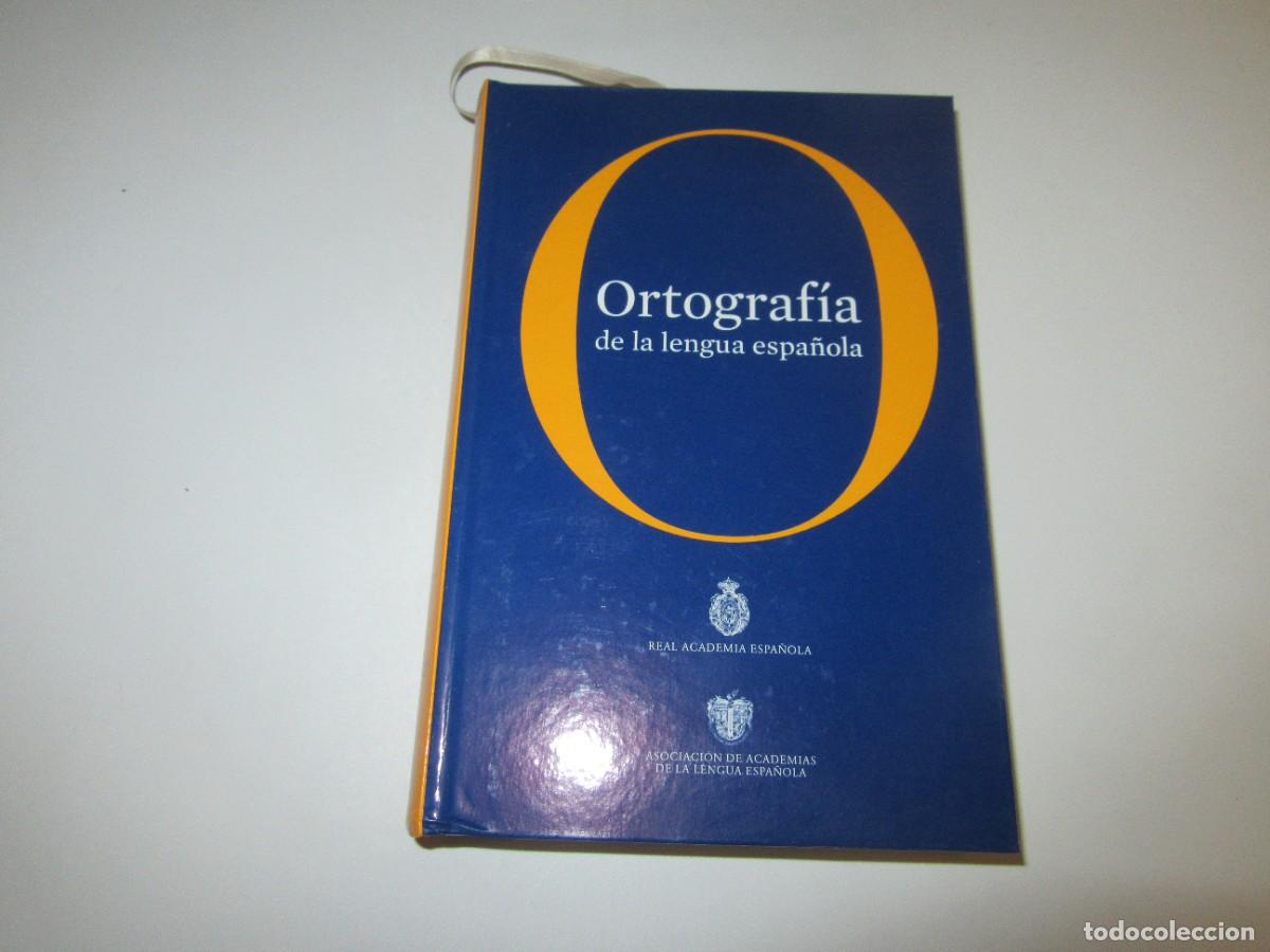 Libros: Ortografia de la Lengua Espa&ntilde;ola