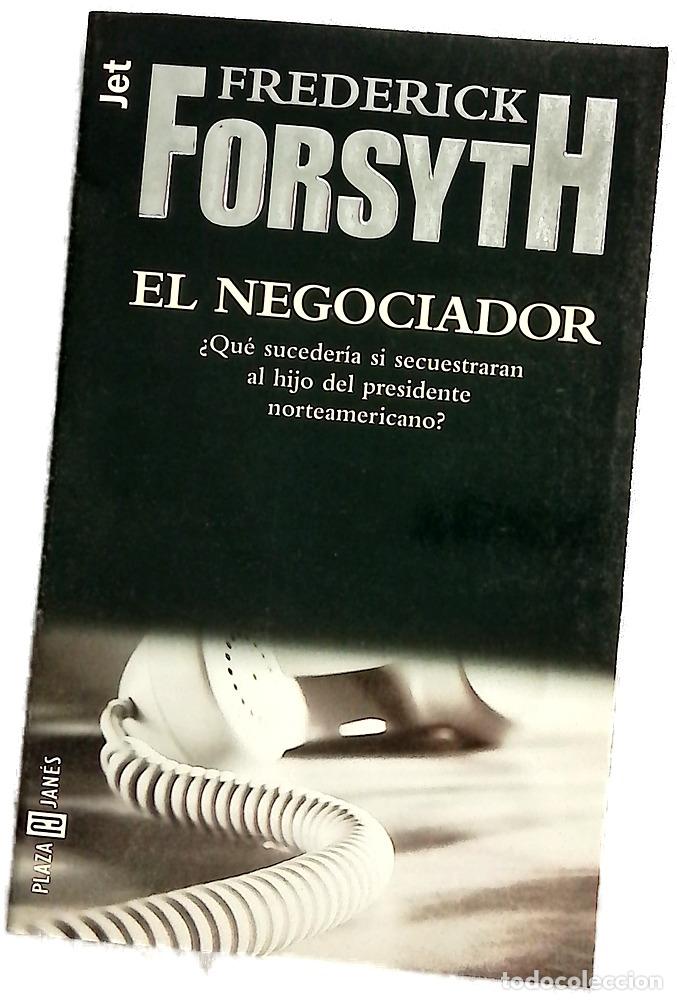 Libros: El negociador - Forsyth, Frederick; Ferrer Aleu, J