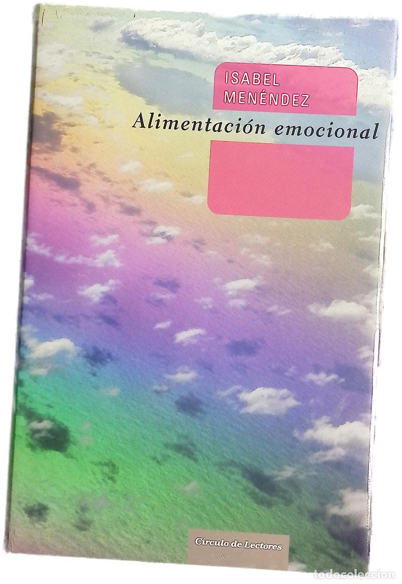 Libros: Alimentaci&oacute;n emocional la relaci&oacute;n entre nuestras emociones y los conflictos con la comida