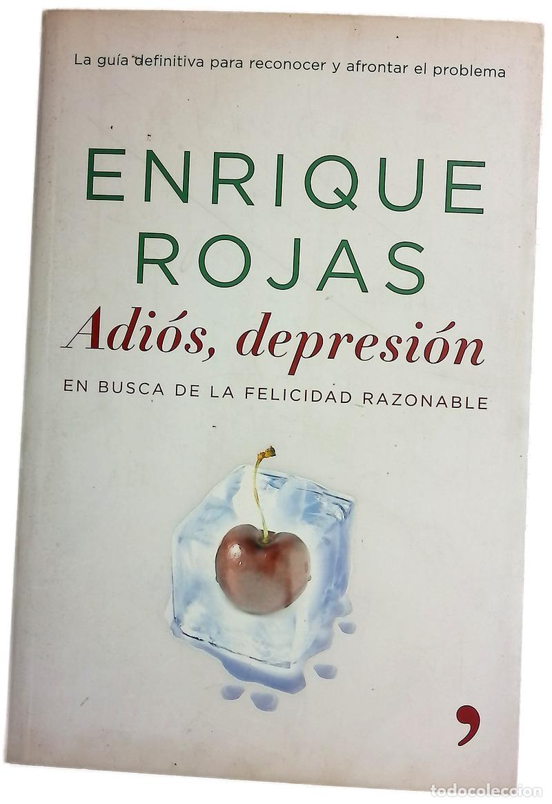 Libros: Adi&oacute;s, depresi&oacute;n en busca de la felicidad razonable
