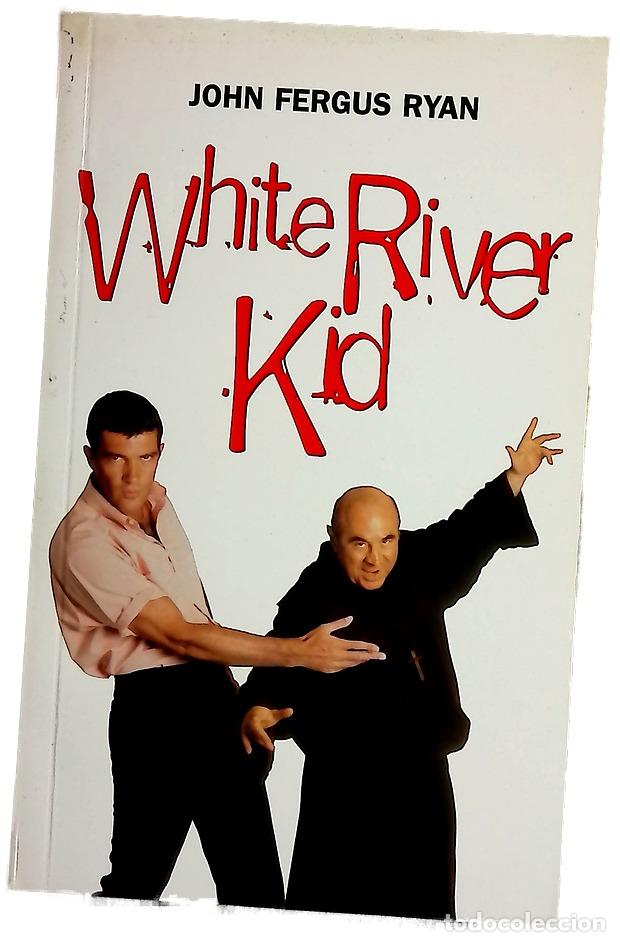 Libros: White River Kid - Ryan, John Ferguson