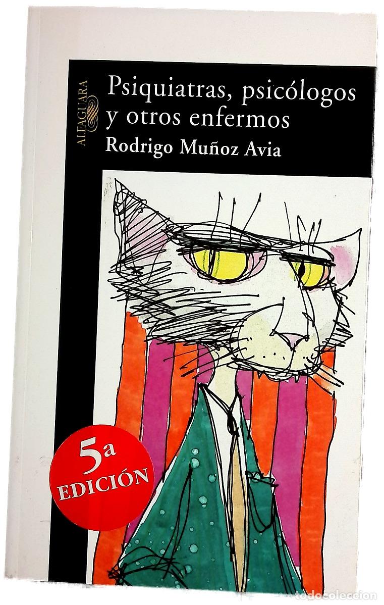 Libros: Psiquiatras, psic&oacute;logos y otros enfermos