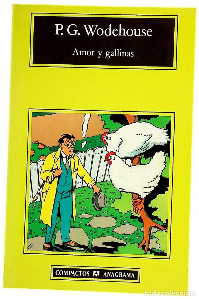 Libros: Amor y gallinas - Wodehouse, P. G; Botet, Carlos