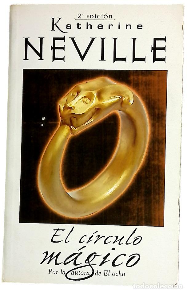 Libros: El c&iacute;rculo m&aacute;gico - Neville, Katherine
