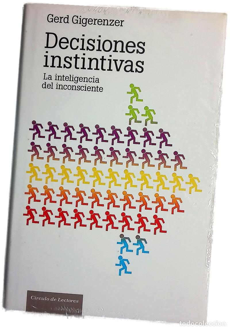 Libros: Decisiones instintivas la inteligencia del inconsciente