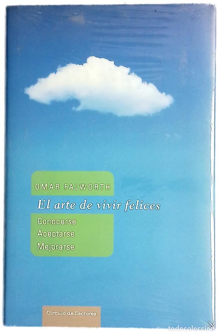 Libros: Conocerse, aceptarse, mejorarse el arte de vivir felices