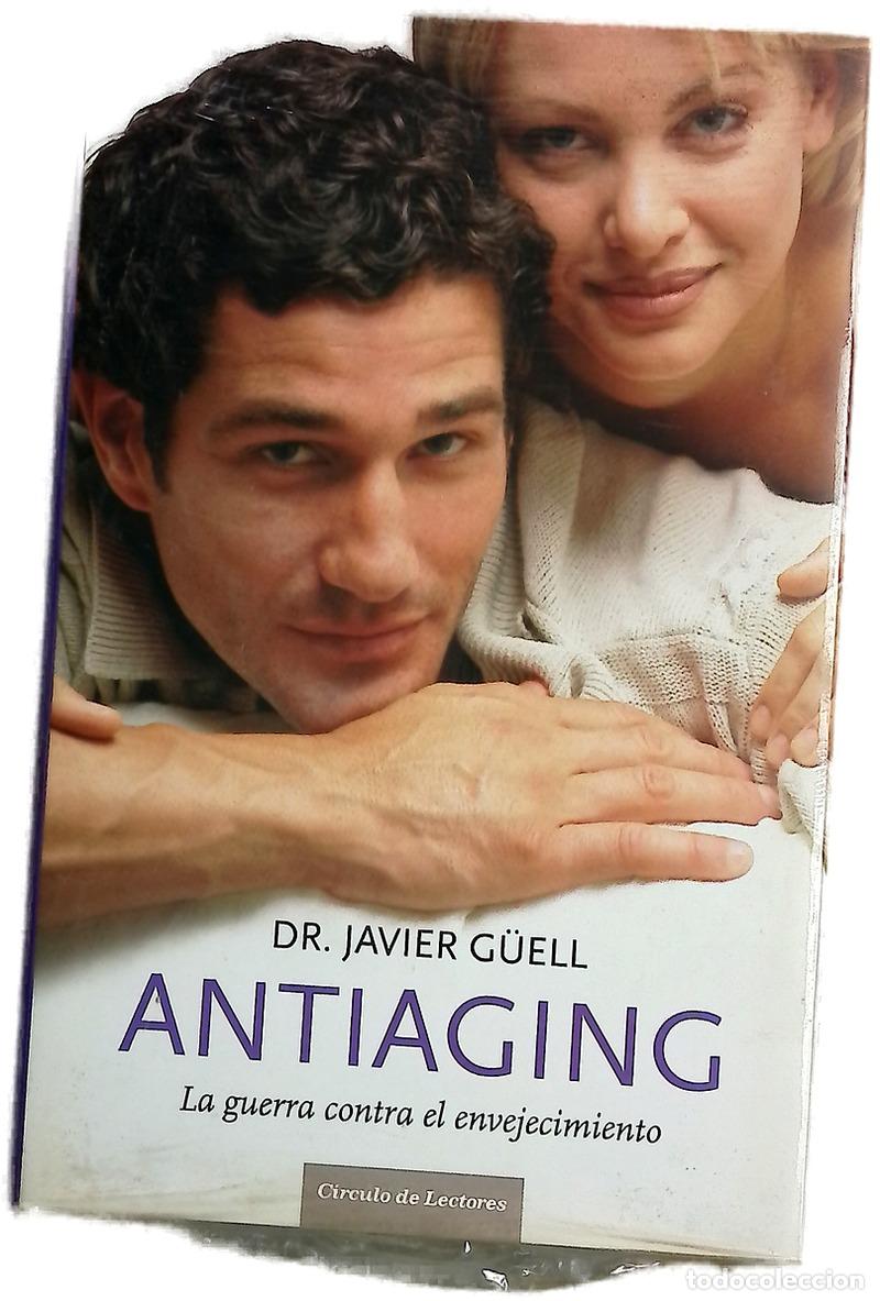 Libros: Antiaging la guerra conta el envejecimiento