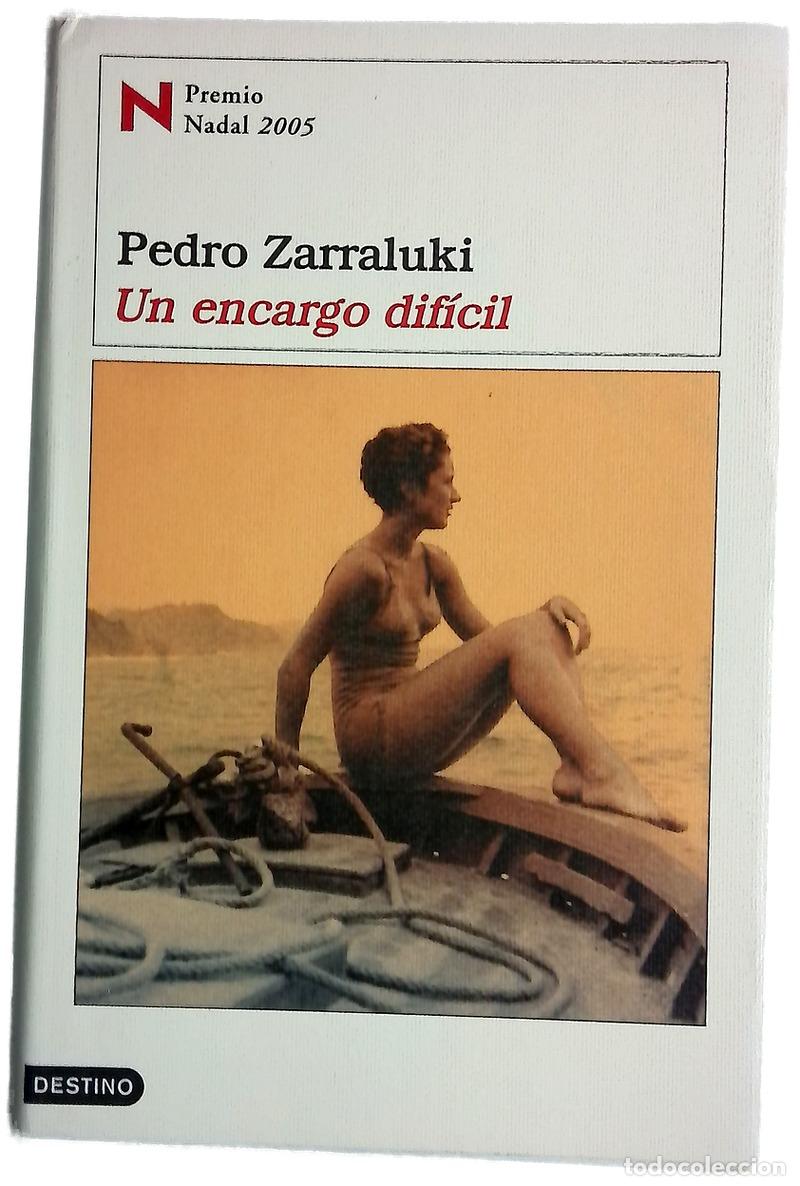 Libros: Un encargo dif&iacute;cil - Zarraluki, Pedro