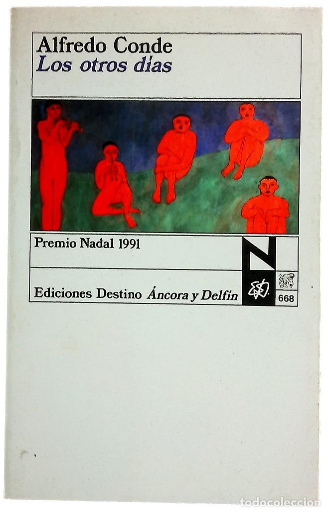 Libros: Los otros d&iacute;as - Conde, Alfredo