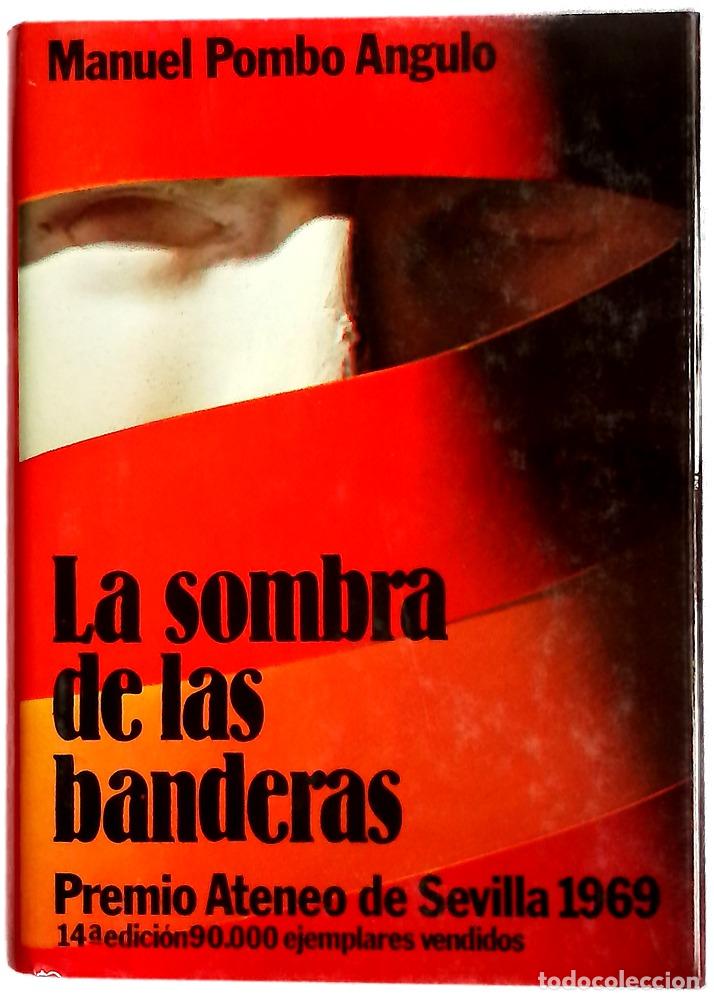 Libros: La sombra de las banderas : novela