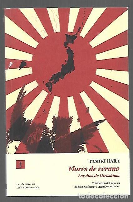Livres: FLORES DE VERANO. LOS DIAS DE HIROSHIMA - HARA, TAMIKI