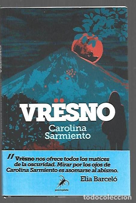 Livros em segunda m&atilde;o: VRESNO - SARMIENTO, CAROLINA
