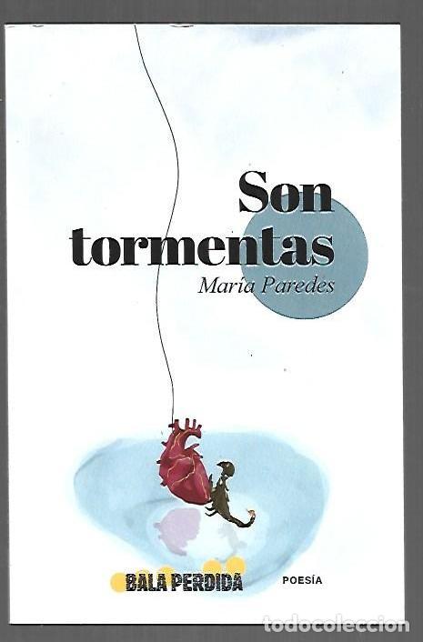 Libri di seconda mano: SON TORMENTAS - PAREDES, MARIA