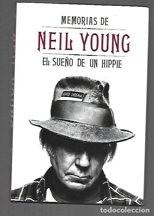 Libri di seconda mano: MEMORIAS DE NEIL YOUNG. EL SUE&Ntilde;O DE UN HIPPIE - YOUNG, NEIL