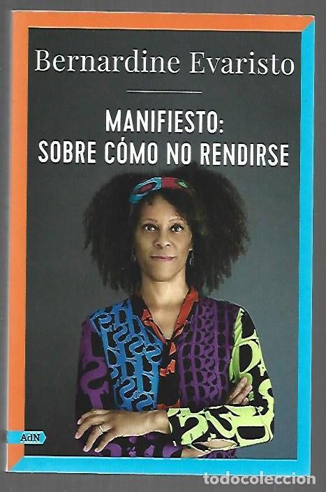Libri di seconda mano: MANIFIESTO: SOBRE COMO NO RENDIRSE - EVARISTO, BERNARDINE