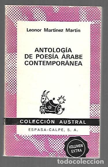 B&uuml;cher: ANTOLOGIA DE POESIA ARABE CONTEMPORANEA - MARTINEZ MARTIN, LEONOR