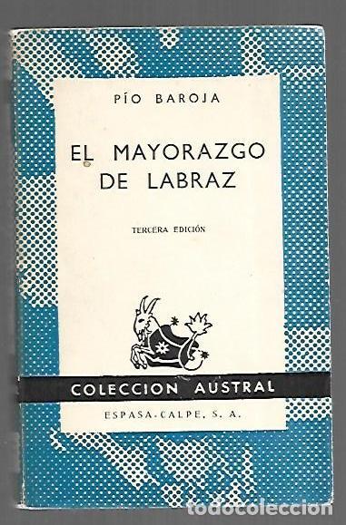 Libros: MAYORAZGO DE LABRAZ - EL - BAROJA, PIO