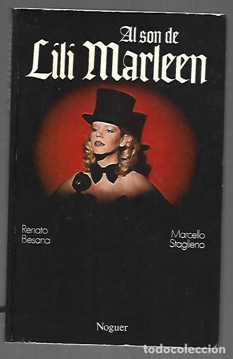 books: AL SON DE LILI MARLEEN - BESANA, RENATO Y MARCELLO STAGLIENO